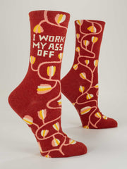Womens Crew Socks -Work My Ass Off