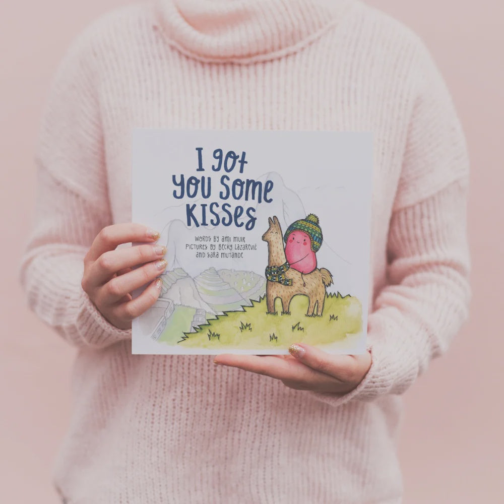 I Got You Some Kisses - Hardback