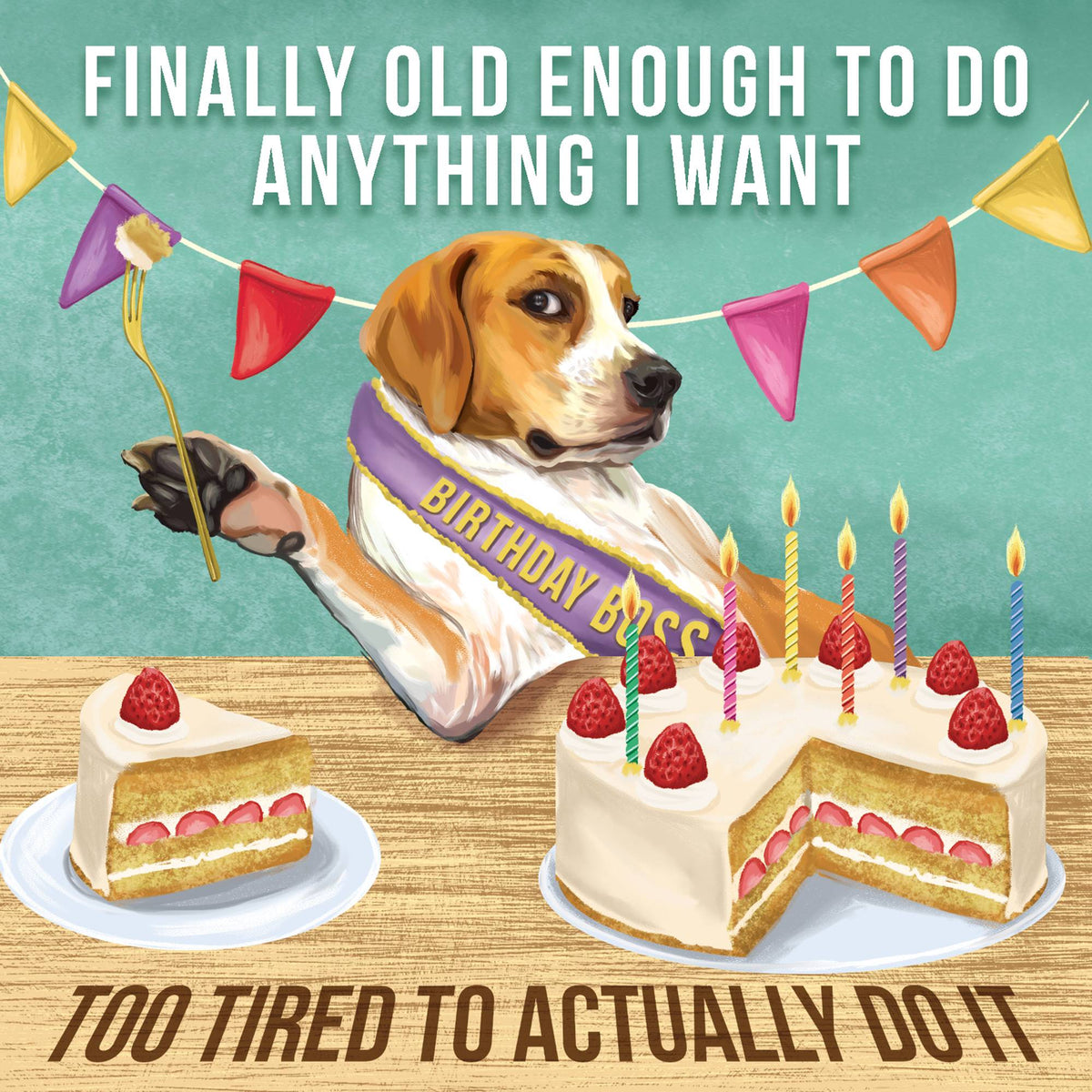 Finally Old Enough Card