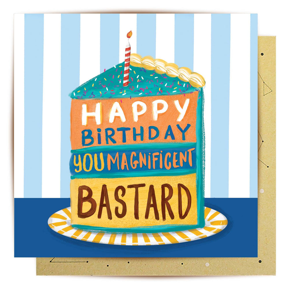 Magnificient Bastard Birthday Card