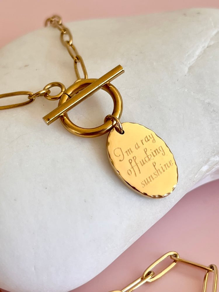 Im a Ray F**kig of Sunshine Necklace
