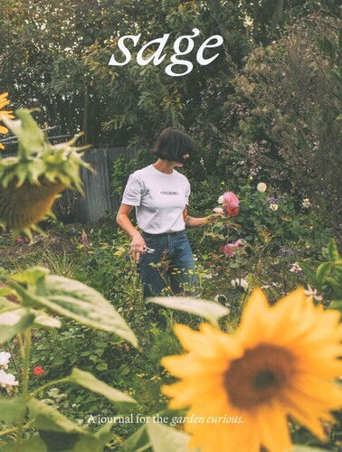 Sage - A Journal For The Garden Curious