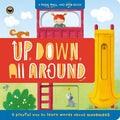 Push & Pull Board Book - Up Down All Around
