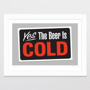 Glenn Jones Print - Beer Is Cold