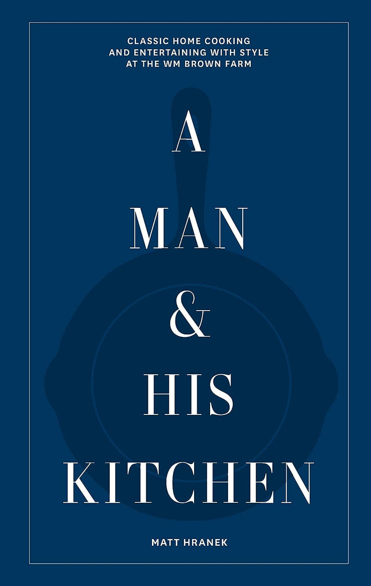 A Man & His Kitchen Book
